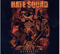 Hate Squad - Katharsis