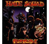 Hate Squad - Pzyco