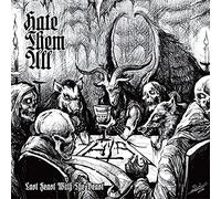 Hate Them All - LAST FEAST WITH THE BEAST-HATE THEM ALL
