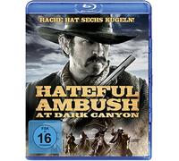 Hateful Ambush at Dark Canyon