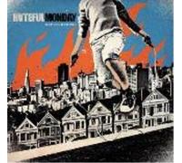 Hateful Monday Unfrightened (Vinyl LP)