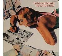 Hatfield And The Nor - The Rotters'Club (Rem.Ed.)