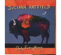 Hatfield Juliana - Only Everything [12 inch Analog]