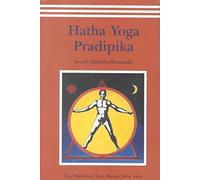[(Hatha Yoga Pradipika)] [By (author) Muktibodhananda Swami] published on (December, 2000)