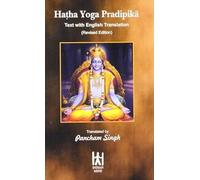 Hatha Yoga Pradipika: Text with English Translation