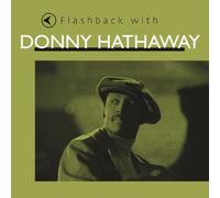 Hathaway Donny - Flashback With Donny Hathaway