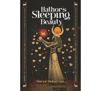 Hathor’s Sleeping beauty