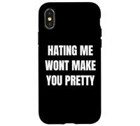 Hating Me Won’t Make You Pretty Confident Attitude Design Custodia per iPhone X/XS