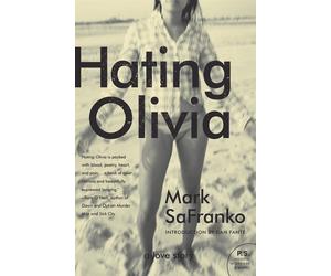 Hating Olivia: A Love Story - SaFranko Mark