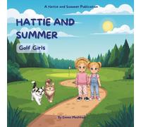 Hattie and Summer - Golf Girls