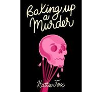 Hattie Fox Baking Up a Murder (Tascabile)