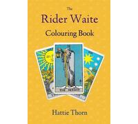 Hattie Thorn The Rider Waite Colouring Book (Tascabile)