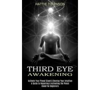 Hattie Townson Third Eye Awakening (Tascabile)