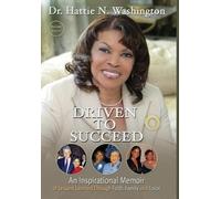 Hattie Washington Driven to Succeed (Copertina rigida)
