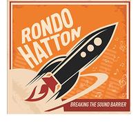 Hatton, Rondo - Breaking The Sound Barrier