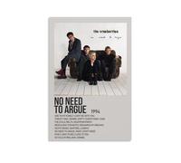 HAUEWB4HEWY Poster con scritta "No Need To Argue by The Cranberries" su tela, decorazione artistica da parete per soggiorno, 20 x 30 cm, senza cornice