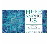 Haugen, Marty - Here Among Us