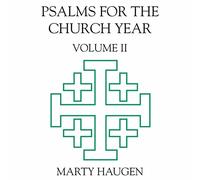 Marty Haugen Psalms for the Church Year 2 (CD)