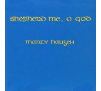 Haugen, Marty - Shepherd Me O God