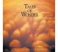 Haugen, Marty - Tales Of Wonder-A Musical Stor