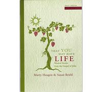 Haugen, Marty - That You May Have Life