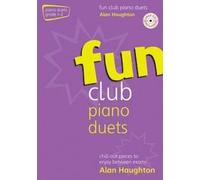 Haughton: Fun Club Piano Duet Grades 1-2 (with CD)