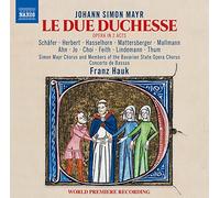 7215439 Audio Cd Johann Simon Mayr - Le Due Duchesse (2 Cd)
