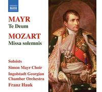 Simon Mayr Mayr: Te Deum/Mozart: Missa Solemnis (CD) Album
