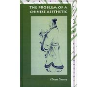 Haun Saussy The Problem of a Chinese Aesthetic (Copertina rigida)
