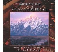 Haun, Steve - Impressions Of The Rocky Mountains II