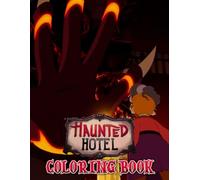 Haun-ted Hotel Coloring Book: Cute and Spooky Designs with 50+ Cartoon Monsters and Haunted Scenes for Kids and Teens