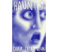Chuck Palahniuk Haunted (Tascabile)