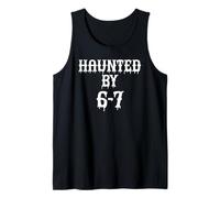 Haunted By 6 7 Halloween Funny Six Seven Meme Gen Alpha Z 67 Canotta