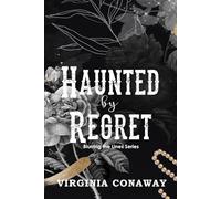 Haunted By Regret: Blurring the Lines Series: 1