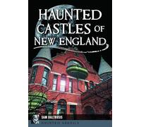 Haunted Castles of New England