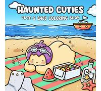 Haunted Cuties Coloring Book: Cute and Creepy Pages of Spooky Sweetness - Perfect for Fall Vibes and Stress Relief
