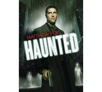 Haunted (DVD) John Mann Lynn Collins Michael Irby Matthew Fox Russell Hornsby
