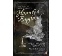 Haunted England: The Penguin Book of Ghosts [Lingua Inglese]