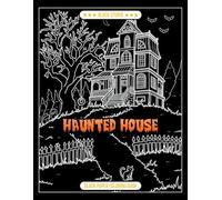 Haunted House Black Paper Coloring Book: Adorable Spooky Homes and Halloween Night Fun