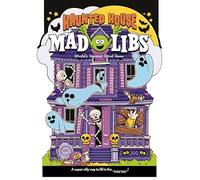 Haunted House Mad Libs: World's Greatest Word Game