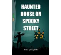 HAUNTED HOUSE ON SPOOKY STREET