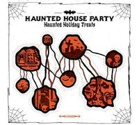 Haunted House Party - Haunted Holiday Treats