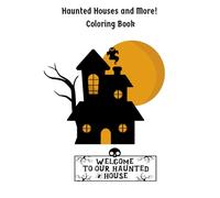 Haunted Houses and More!: Coloring Book