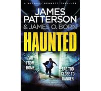 Haunted: (Michael Bennett 10). Michael Bennett is far from home - but close to danger