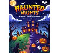 Haunted Nights: A Spooky Coloring Journey