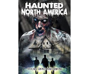 Haunted North America: Witches Ghosts And Demons (DVD) Various