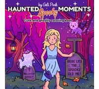 Haunted spooky moments: A halloween coloring book for music and color fans