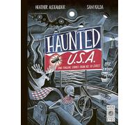 Haunted USA: Spine-tingling stories from all 50 states