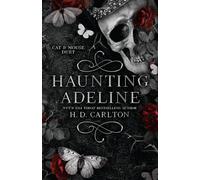 H. D. Carlton Haunting Adeline (Tascabile) Cat and Mouse Duet