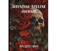Haunting Adeline journal/notebook